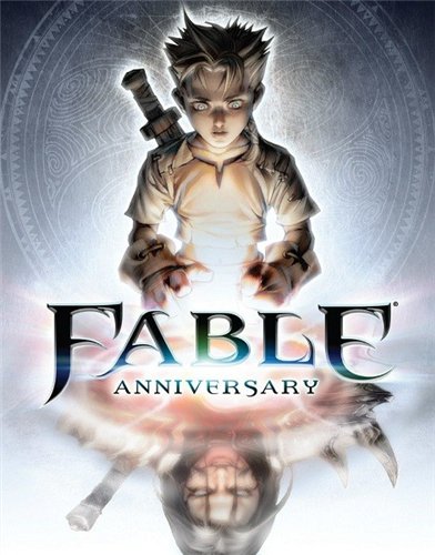 Fable Anniversary [RePack] [RUS / ENG]