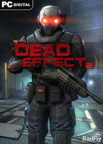 Dead Effect 2  [RUS]