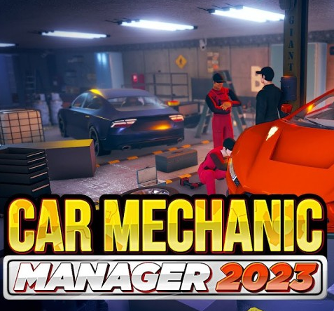 Car Mechanic Manager 2023 на русском | RePack